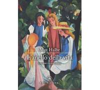 L'anello della vita. Un libro di racconti