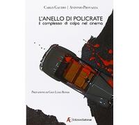 L'anello di Policrate. Il complesso di colpa nel cinema