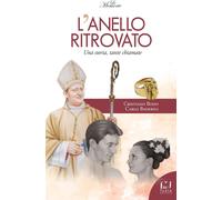 L'anello ritrovato [Paperback] [Apr 11, 2022] Bodo, Cristiano and Baderna, Carlo