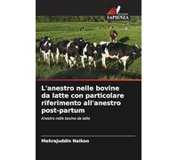 L'anestro nelle bovine da latte con particolare riferimento all'anestro post-partum: Anestro nelle bovine da latte