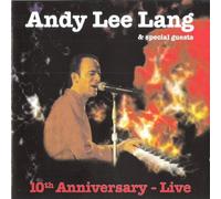 Lang,Andy Lee - 10th Anniversary Live [Import]