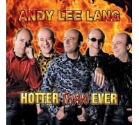 Lang, Andy Lee Hotter Than Ever-LANG, ANDY LEE (CD)