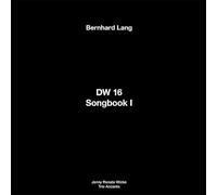 Lang, Bernhard - Dw 16 / Songbook I