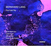 Lang Bernhard - The Cold Trip