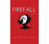 Lang-Cassera, Heather Firefall Book NUOVO