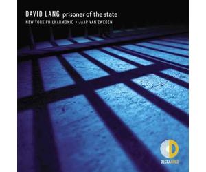 Lang, David/ Zweden, Jaap Van/ New York Philharmon - Prisoner Of The State