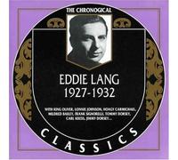 Lang, Eddie - 1927-32