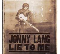 Lang, Jonny - Lie To Me