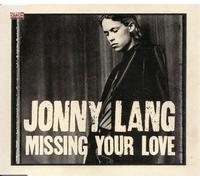 Lang,Jonny - Missing Your Love