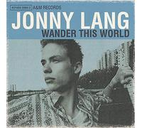 Lang, Jonny - Wander This World
