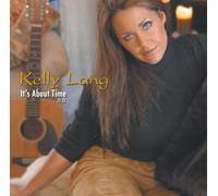 Lang,Kelly - It'S About Time