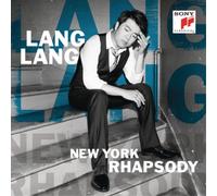 Lang Lang( Piano), Hancock, Isbell, Stirling, Fischer, Peyroux - New York Rhapsody (2016)