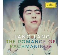 Lang Lang - Lang Lang-The Romance Of Rachmaninov