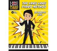 The Lang Lang Piano Method: Preparatory Level