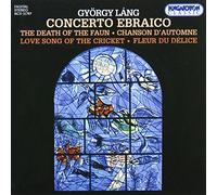 Lang/Leila Rasonyi/Budapest S. - Concerto Ebraico/Piano Pieces
