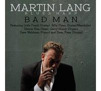 Lang Martin & Bad Man Blues Band - Bad Man