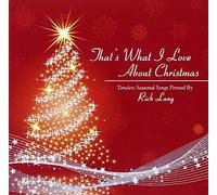 Lang, Rick - That's What I Love About Christmas