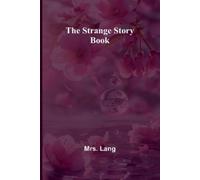 Lang The unwritten history of old St. Augustine (Edition1) (Tascabile)