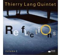 Lang Thierry Quintet - Reflections Volume 2