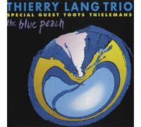 Lang Thierry Trio / Toots Thielemans - The Blue Peach - Cd