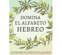 Lang Workbooks Domina el alfabeto hebreo, un cuaderno de ejercicios (Tascabile)