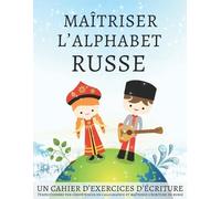 Lang Workbooks Maîtriser l'Alphabet Russe, un cahier d'exercices d'é (Tascabile)