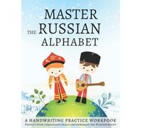 Lang Workbooks Master the Russian Alphabet, A Handwriting Practice W (Tascabile)