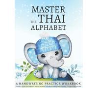 Lang Workbooks Master the Thai Alphabet (Tascabile)