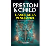 L'ange de la vengeance: 22e opus de la série mettant en scène l'inspecteur Pendergast