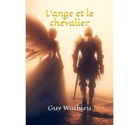 L'ange et le chevalier