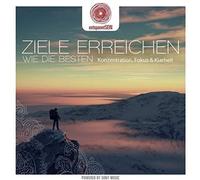 Lange, Robby & Goodvibe - Entspanntsein: Ziele Erreichen Wie Die