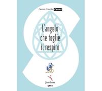 L'angelo che toglie il respiro