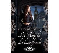 L'angelo dei bassifondi