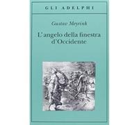 L' angelo della finestra d'Occidente