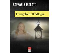 L'angelo dell'Allegra - Isolato Raffaele