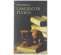 L'angelo di fuoco [Paperback] [Jul 02, 2019] Brjusov, Valerij and De Michelis, C