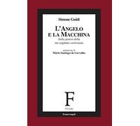 L'angelo e la macchina. Sulla genesi della res cogitans cartesiana