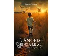 L'angelo senza le ali. Lettera a Davide