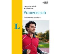 Langenscheidt Audio-Kurs Französisch - Audio-CDs mit Begleitheft: Einfach lernen ohne Buch
