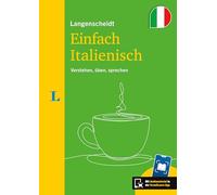 Langenscheidt Einfach Italienisch: Verstehen, üben, sprechen. Mit Scan2Learn-App