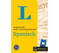 Langenscheidt Grund- und Aufbauwortschatz Spanisch: Mit Scan2Learn-A (Tascabile)