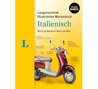Langenscheidt Illustriertes Wörterbuch Italienisch: Reich an Details in Wort und Bild
