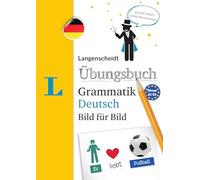 Langenscheidt Übungsbuch Grammatik Deutsch Bild Für Bild: Langenscheidt Ubungsbuch Grammatik Deu