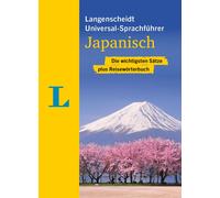 Langenscheidt Universal-Sprachführer Japanisch: Die wichtigsten Sätz (Tascabile)