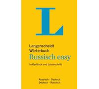Langenscheidt Wörterbuch Russisch easy: In Kyrillisch und Lateinschrift, Russisch-Deutsch / Deutsch-Russisch