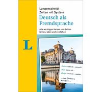 Langenscheidt Zeiten mit System Deutsch als Fremdsprache: Zeitformen (Tascabile)