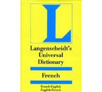 Langenscheidt's Universal Dictionary: French English English French (Langenscheidt's Pocket Dictionaries) by Langenscheidt (1993-10-30)