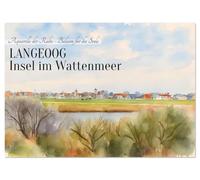 LANGEOOG Insel im Wattenmeer (Wandkalender 2026 DIN A3 quer), CALVENDO Monatskalender: Aquarelle der Ruhe - Balsam für die Seele