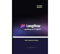 Langflow : Building an AI Agent