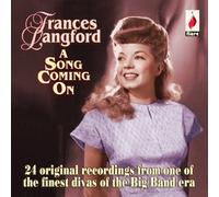Langford, Frances - Song Coming On